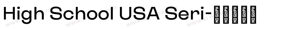 High School USA Seri字体转换